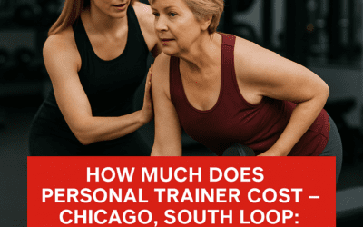 How Much Does Personal Trainer Cost – Chicago, South Loop: Complete 2025 Pricing Guide